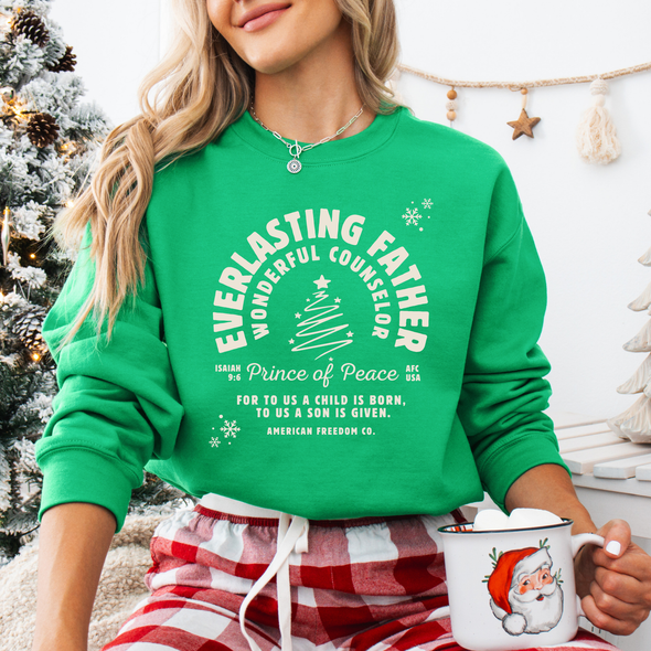 Isaiah 9:6 Sweatshirt *Made to Order*