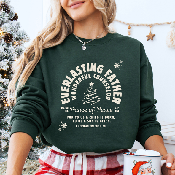 Isaiah 9:6 Sweatshirt *Made to Order*