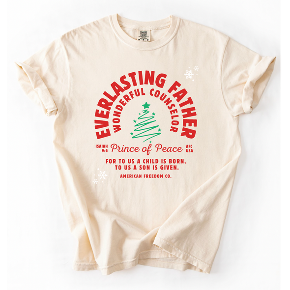 Isaiah 9:6 Tee *Made to Order*