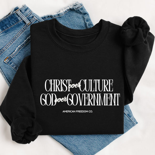 Christ Over Culture, God Over Gov. Crewneck Sweatshirt