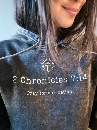 2 Chronicles 7:14 "Pray for our nation." Hoodie