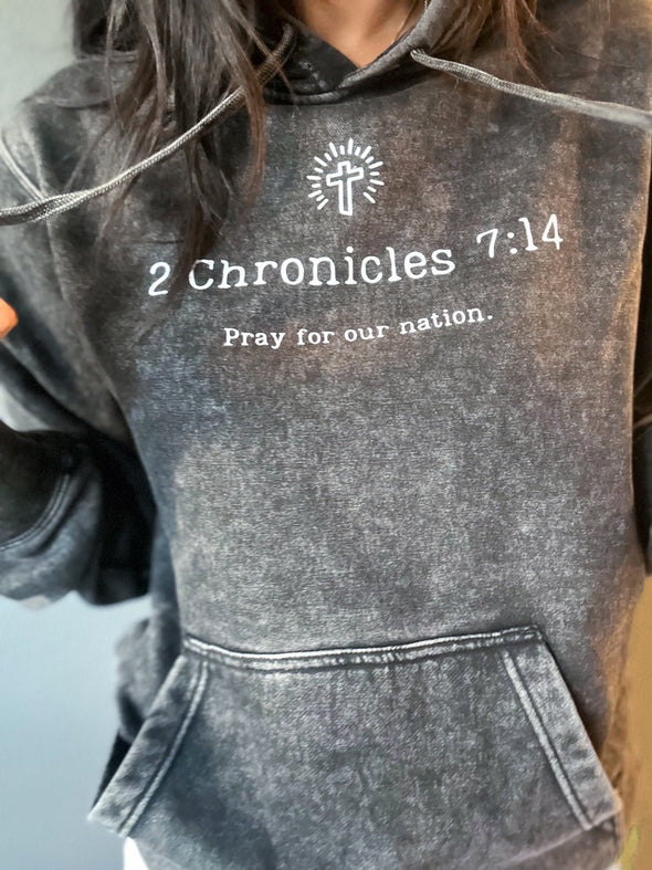 2 Chronicles 7:14 "Pray for our nation." Hoodie