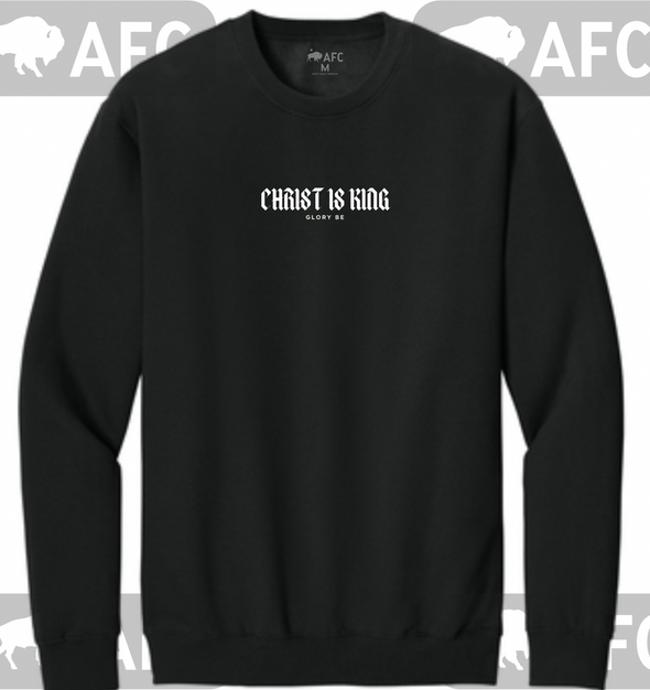 CHRIST IS KING Crewneck Sweatshirt